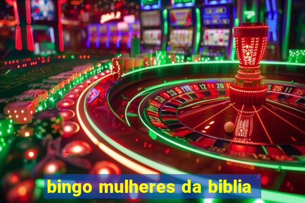 bingo mulheres da biblia